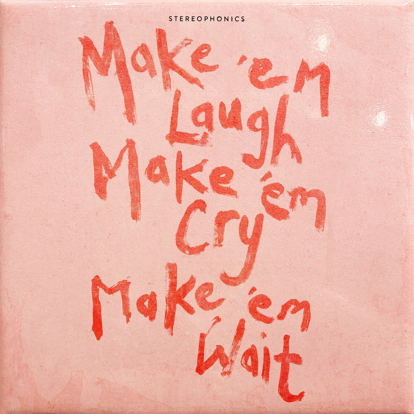 Stereophonics - Make 'Em Laugh, Make 'Em Cry, Make 'Em Wait Indie Exclusive Coke Bottle Green Vinyl LP