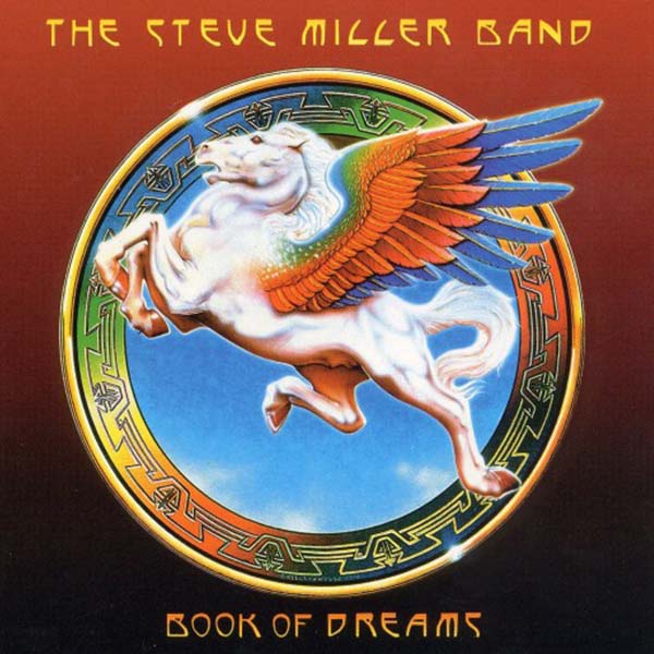 Steve Miller Band | Book of Dreams | Album