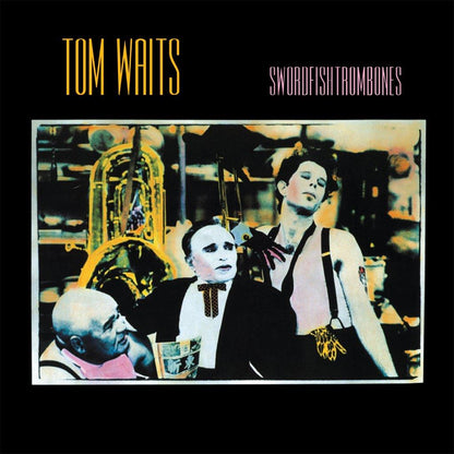 Tom Waits - Swordfishtrombones Vinyl LP (Re-issue 2023)