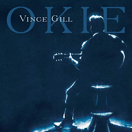 Vince Gill - Okie [LP] Vinyl