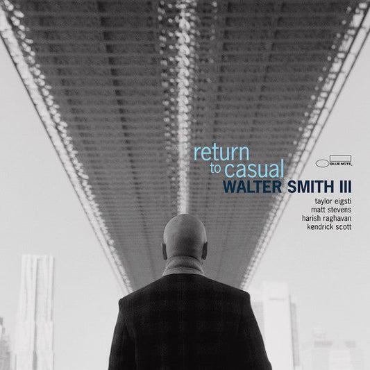 Walter Smith III | Return to Casual | Album