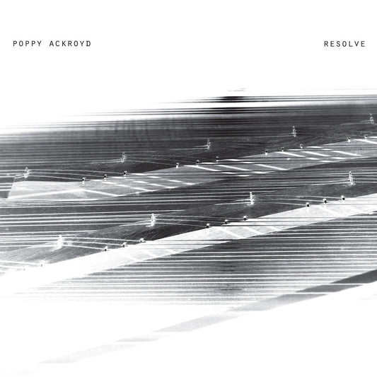Poppy Ackroyd | Resolve | Album