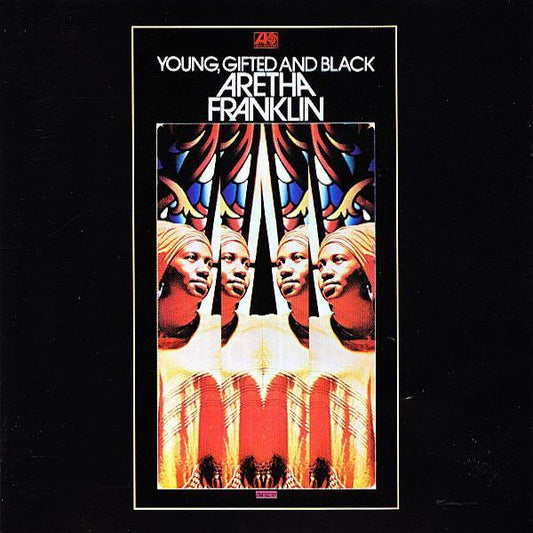 Aretha Franklin | Young Gifted and Black | Album