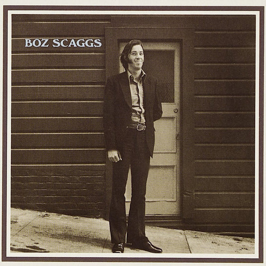 Boz Scaggs | Boz Scaggs | Album
