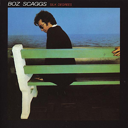 Boz Scaggs | Silk Degrees | Album