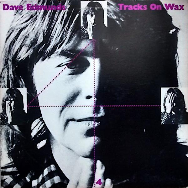 Dave Edmunds | Tracks on Wax 4 | Album