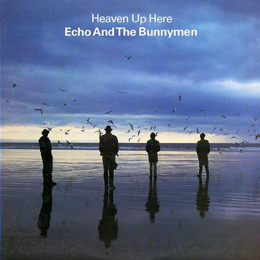 Echo & The Bunnymen | Heaven up Here | Album