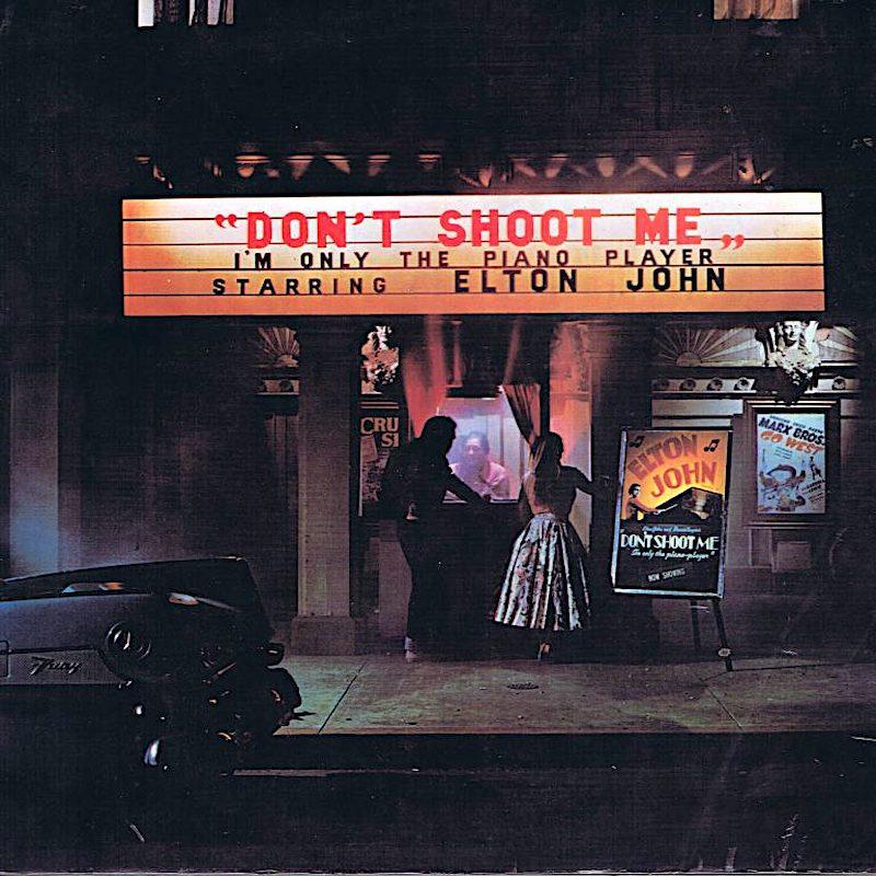 Elton John | Don't Shoot me I'm Only the Piano Player | Album