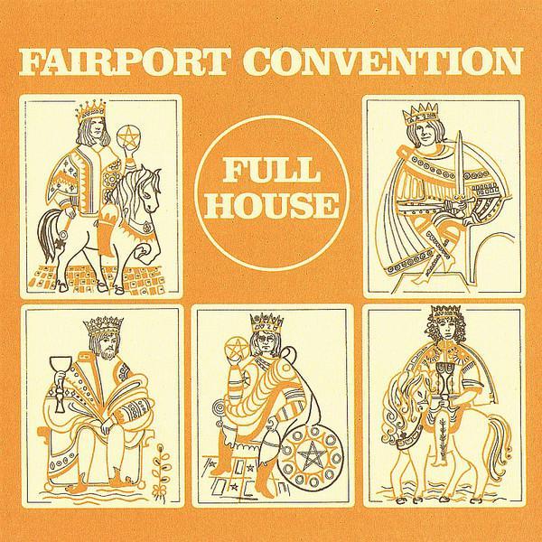Fairport Convention | Full House | Album