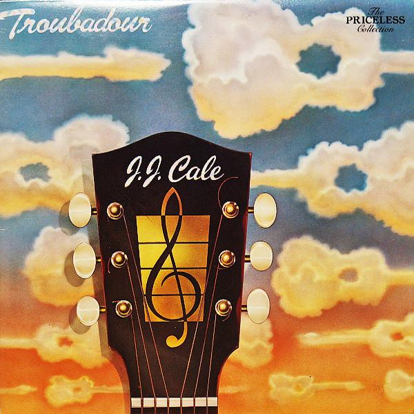 JJ Cale | Troubadour | Album
