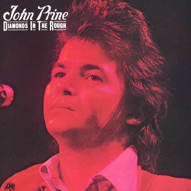 John Prine | Diamonds in the Rough | Album