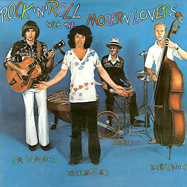 Jonathan Richman & The Modern Lovers | Rock 'n' Roll With The Modern Lovers | Album
