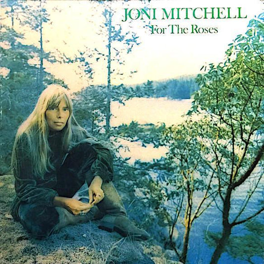Joni Mitchell | For The Roses | Album