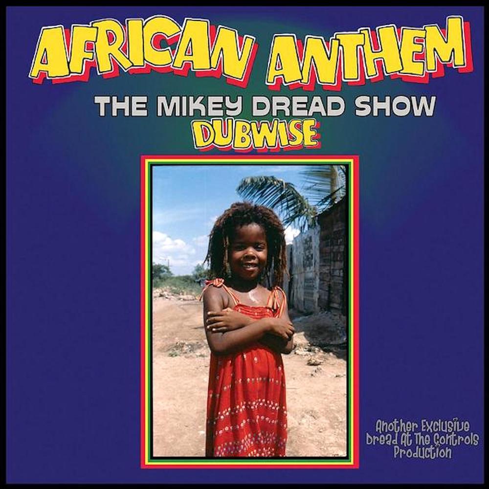 Mikey Dread | African Anthem | Album