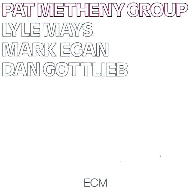 Pat Metheny | Pat Metheny Group | Album