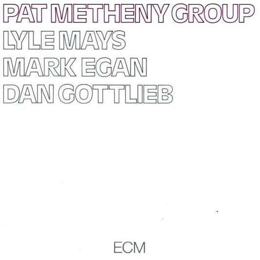Pat Metheny | Pat Metheny Group | Album