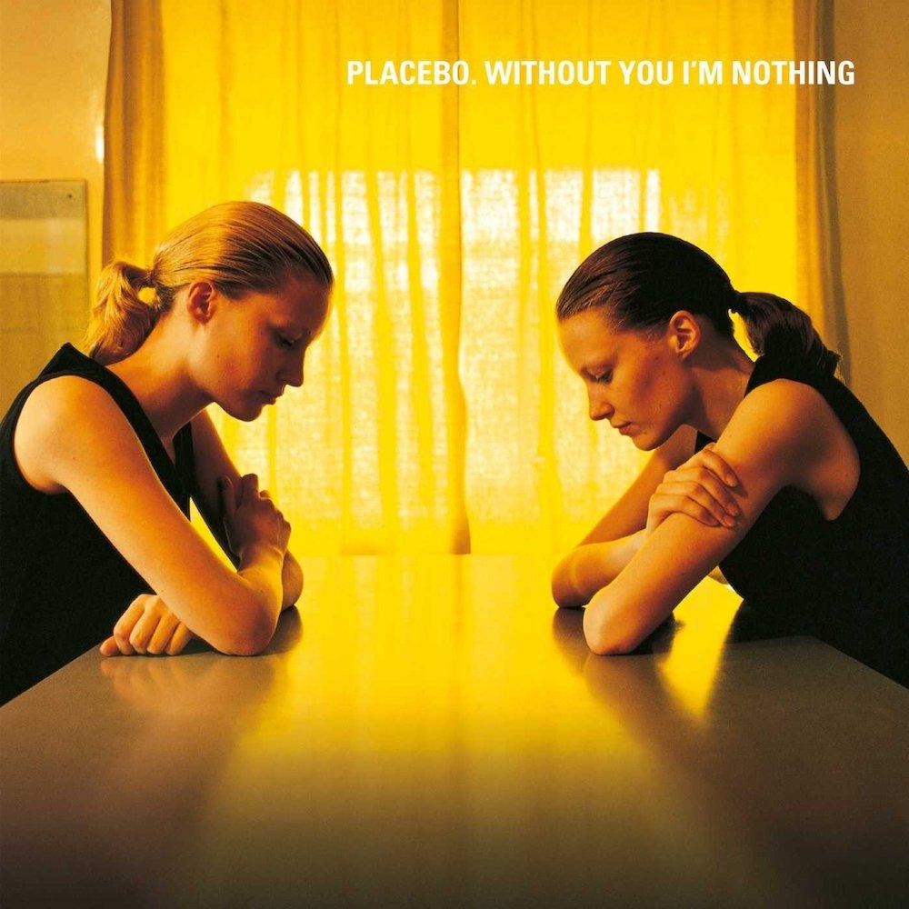 Placebo | Without You I'm Nothing | Album