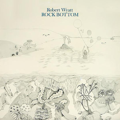 Robert Wyatt | Rock Bottom | Album