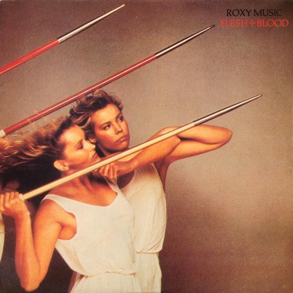 Roxy Music | Flesh + Blood | Album
