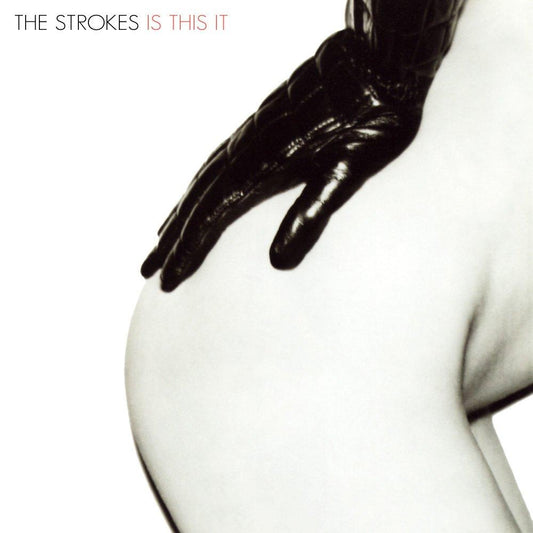The Strokes | Is This It | Album