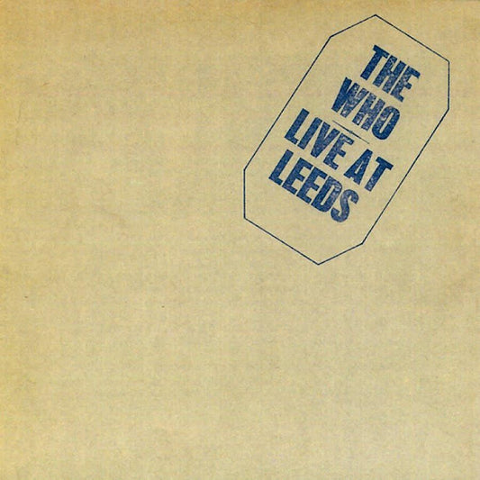 The Who | Live at Leeds (Deluxe Edition) | Album