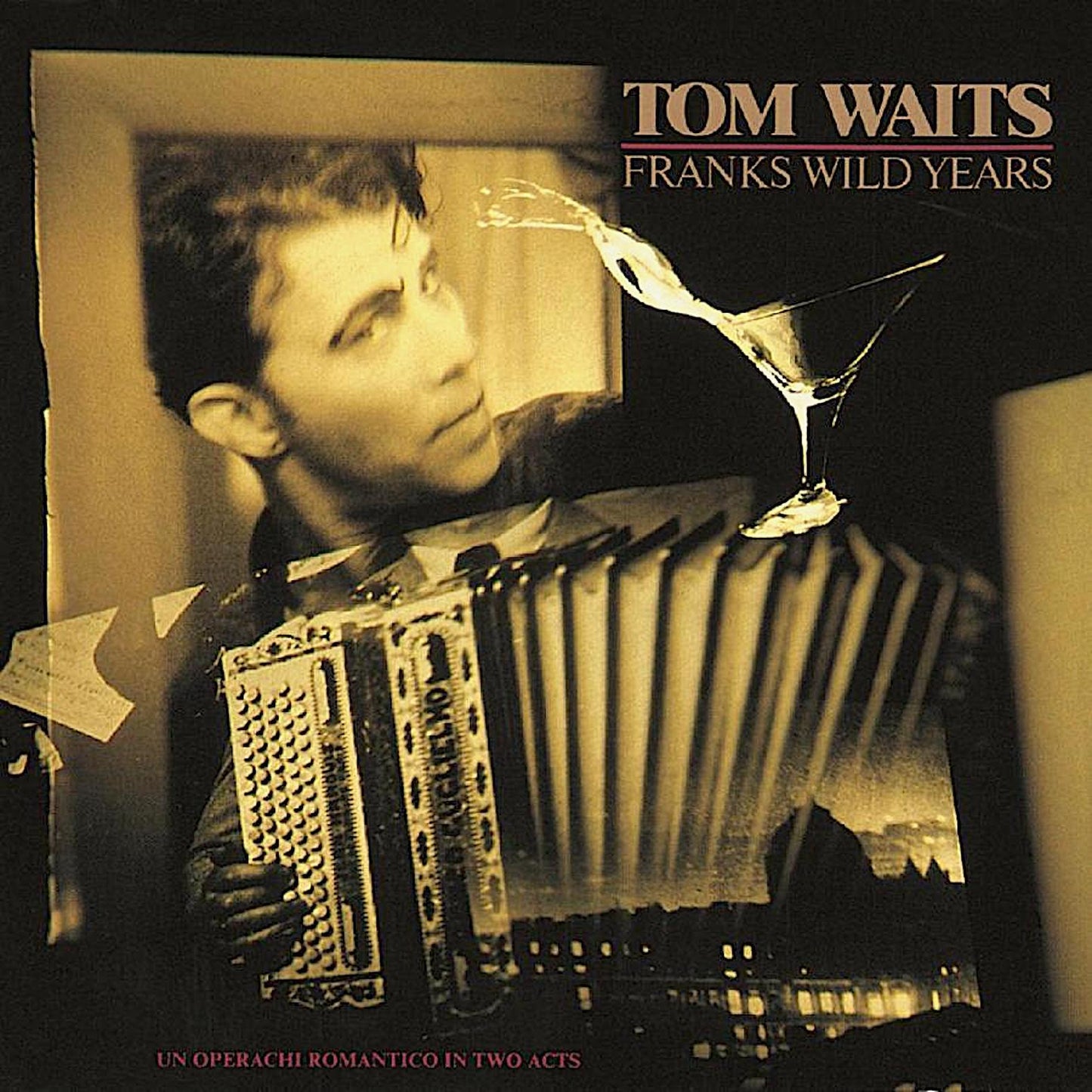 Tom Waits | Franks Wild Years | Album