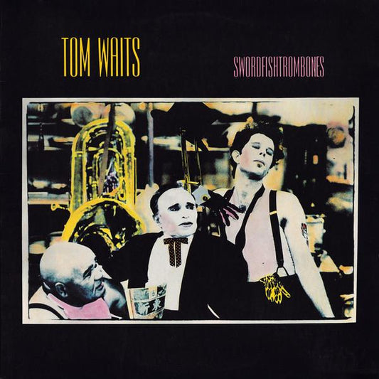 Tom Waits | Swordfishtrombones | Album