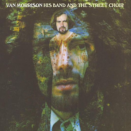 Van Morrison | His Band And Street Choir | Album