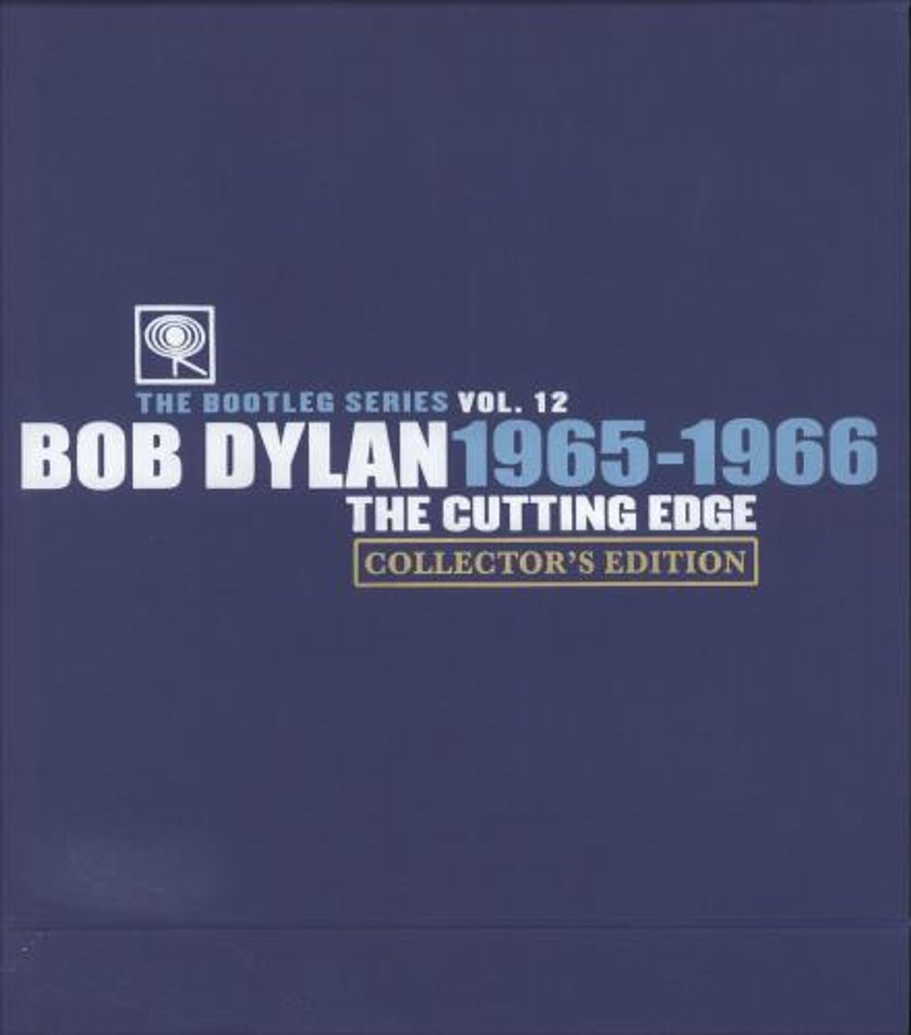 Bob Dylan The Cutting Edge 1965 – 1966: The Bootleg Series Vol.12: Collector’s Edition US Box set