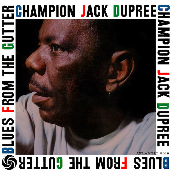 Champion Jack Dupree | Blues From the Gutter | Album