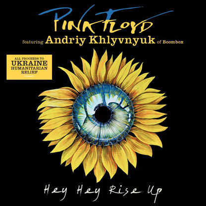 Pink Floyd featuring Andriy Khlyvnyuk of Boombox - Hey Hey Rise Up 7" (Ukrainian Relief)