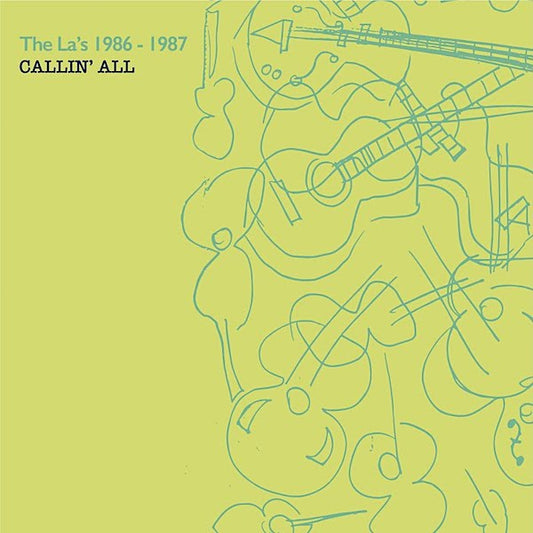 The La's | Callin' All - The La's 1986-1987 (Arch.) | Album