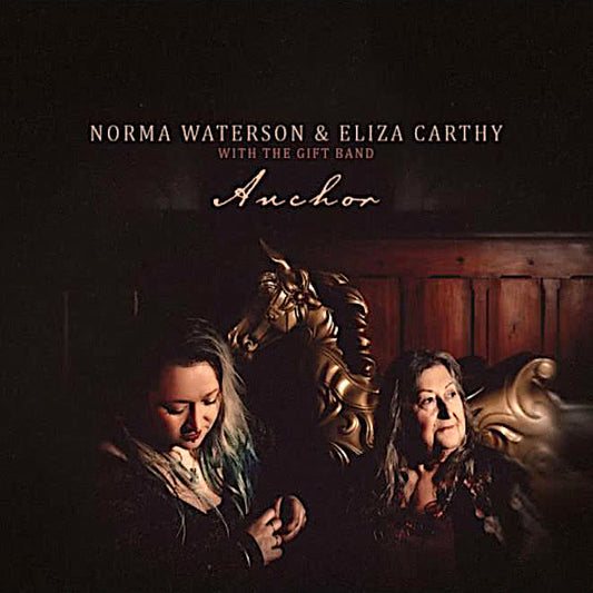 Eliza Carthy | Anchor (w/ Norma Waterson) | Album