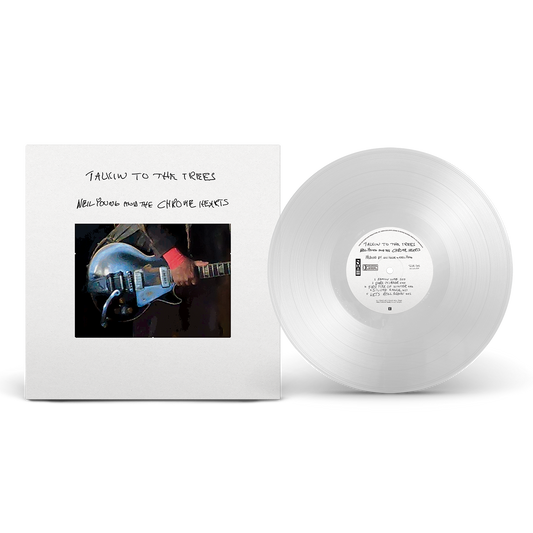 Neil Young And The Chrome Hearts - Talking To The Trees Indies Exclusive Clear Vinyl LP