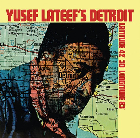 Yusef Lateef - Yusef Lateef's Detroit Latitude 43* 30' Longitude 83* Vinyl LP